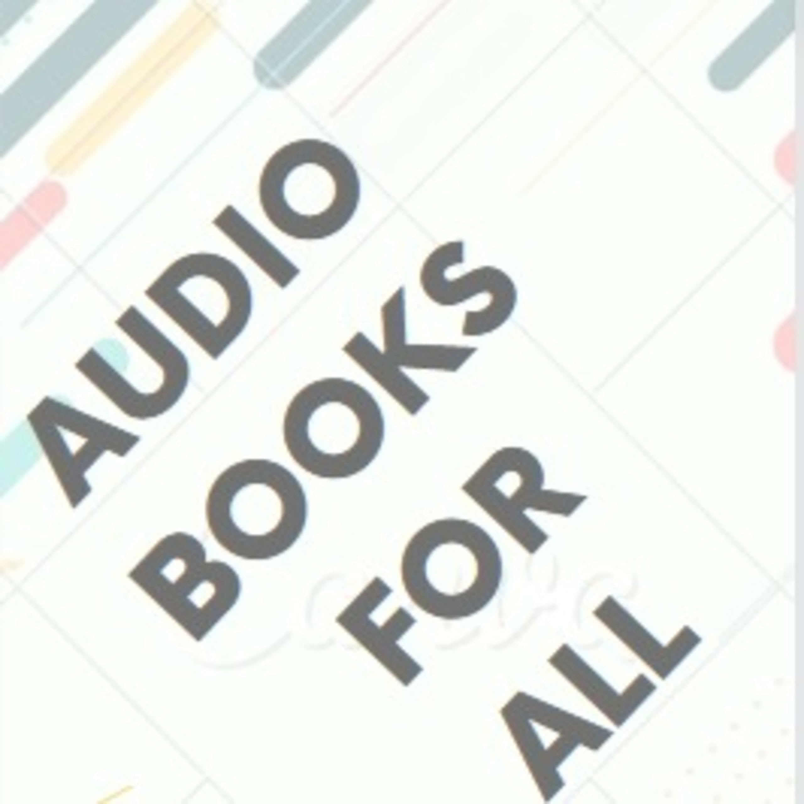Audio Books For All