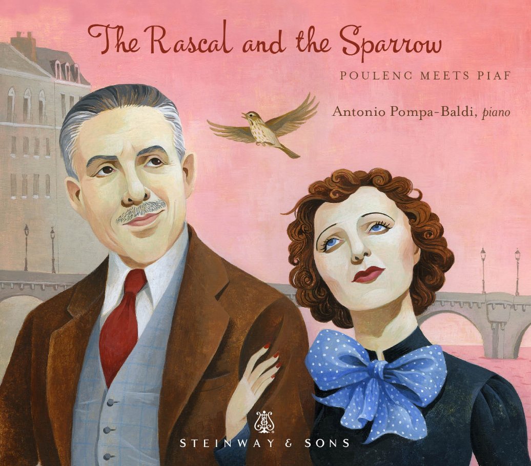 The Rascal and the Sparrow - Poulenc meets Piaf [Audio CD] Antonio Pompa-Baldi and Poulenc