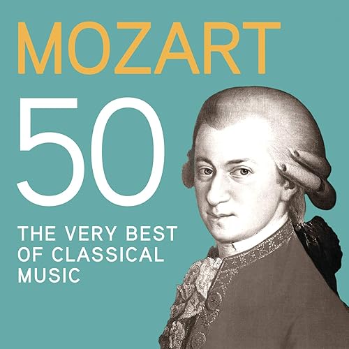 Mozart 50, The Very Best Of Classical Music by Various artists on