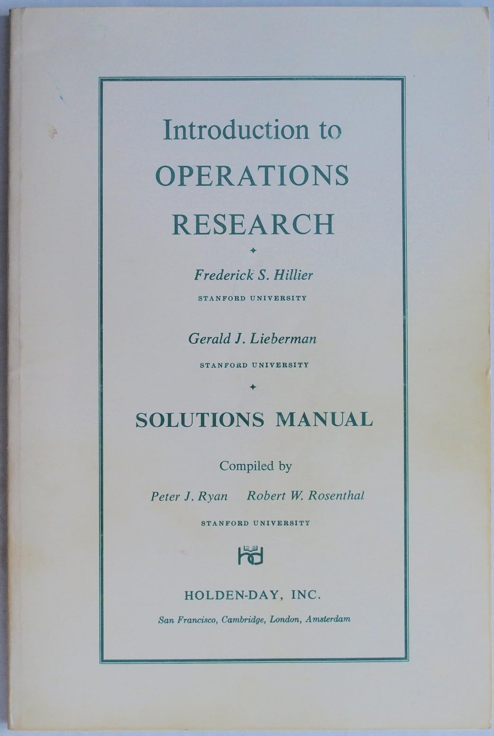 Introduction to Operations Research, Solutions Manual: Frederick S ...