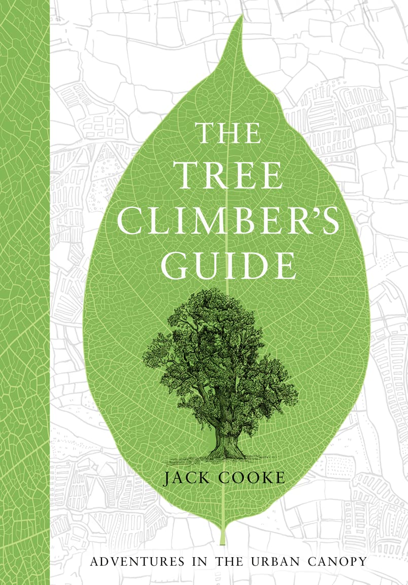 The Tree Climber's Guide-Jack Cooke