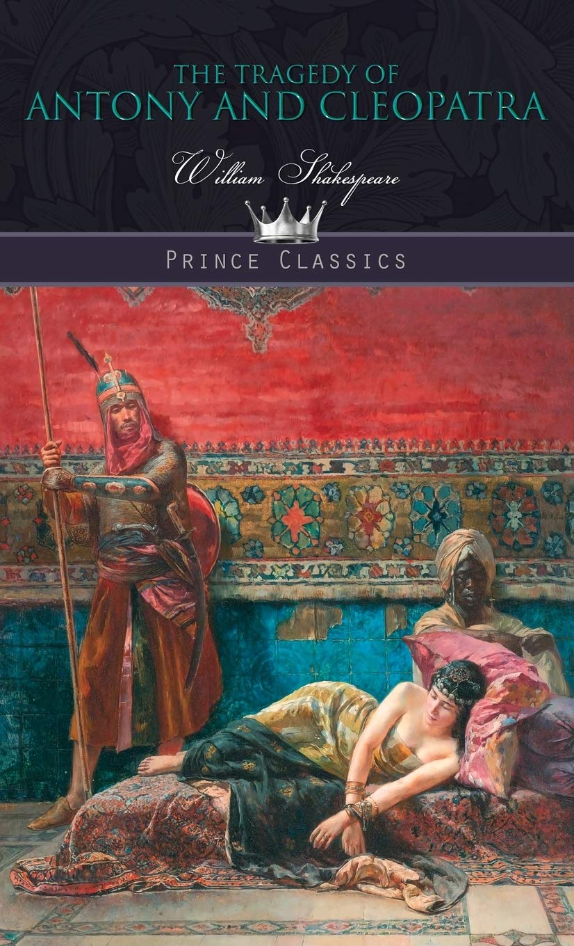 The Tragedy of Antony and Cleopatra