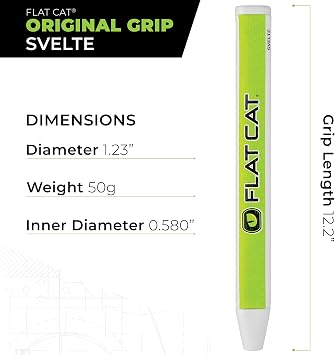 FLAT CAT Original Svelte Golf Putter Grips 1.68 H x 1.26 W x 12.2 L, 1.23 Diameter, Lightweight 50g Improve Putting Consistency and Accuracy