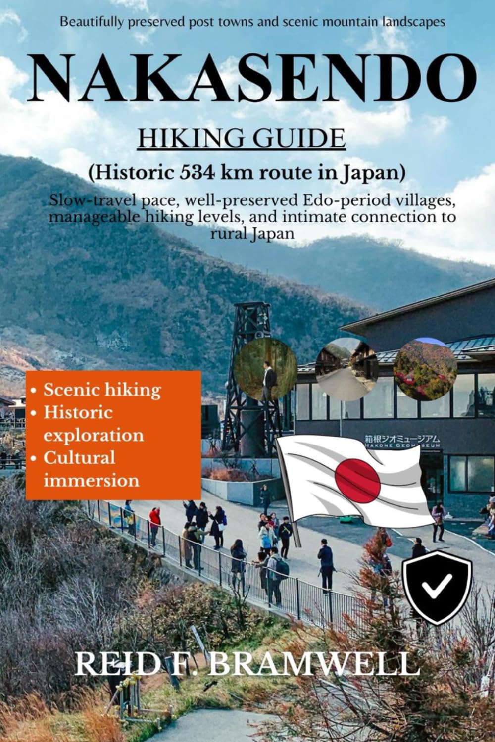 Nakasendo Hiking Guide 2026–2027: 3 (Peak & Path Guides 2026)