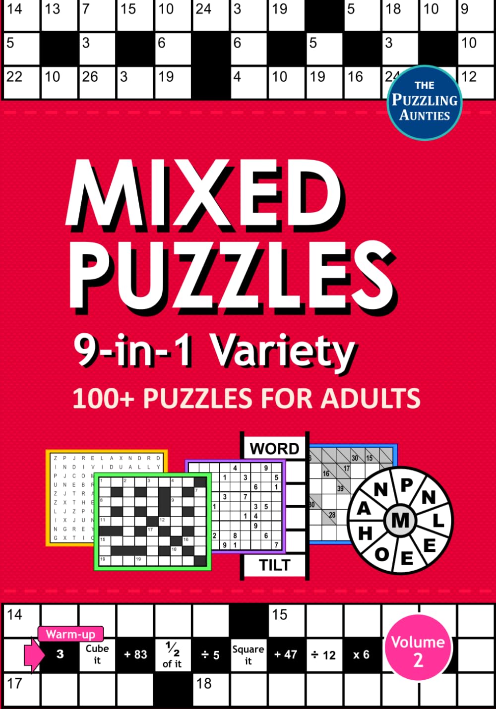 Mixed Puzzle Book for Adults: 9-in-1 Newspaper-Style Puzzles: Codeword, Crossword, Sudoku, Kakuro, Word Search, Anagram Crossword, Word Wheel, Totalizer, Word Ladder