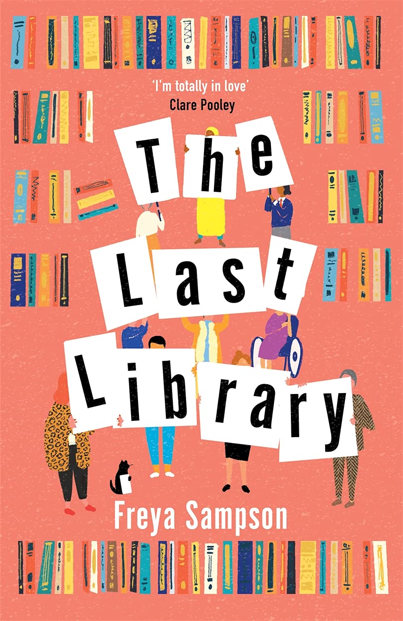 Amazon.co.jp: The Last Library : Sampson, Freya: 洋書