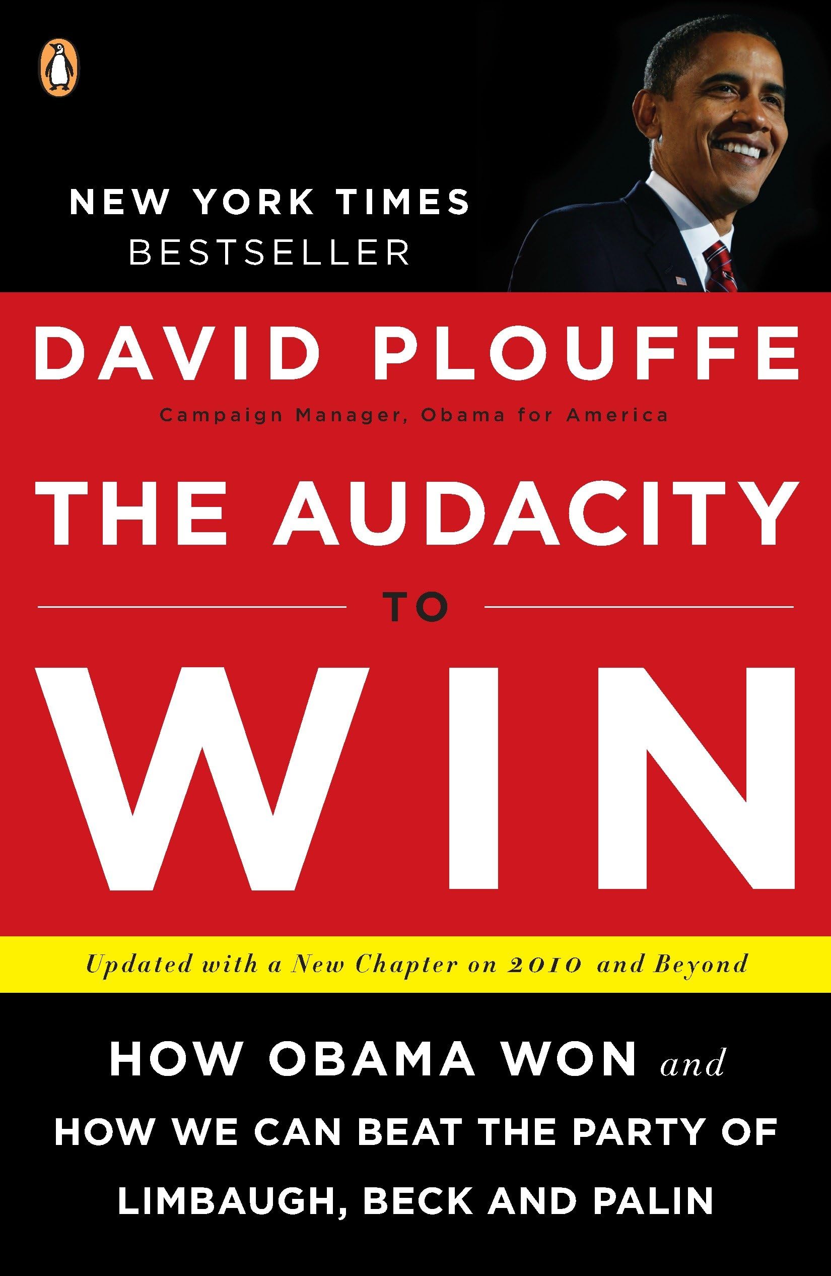 The Audacity to Win: How Obama Won