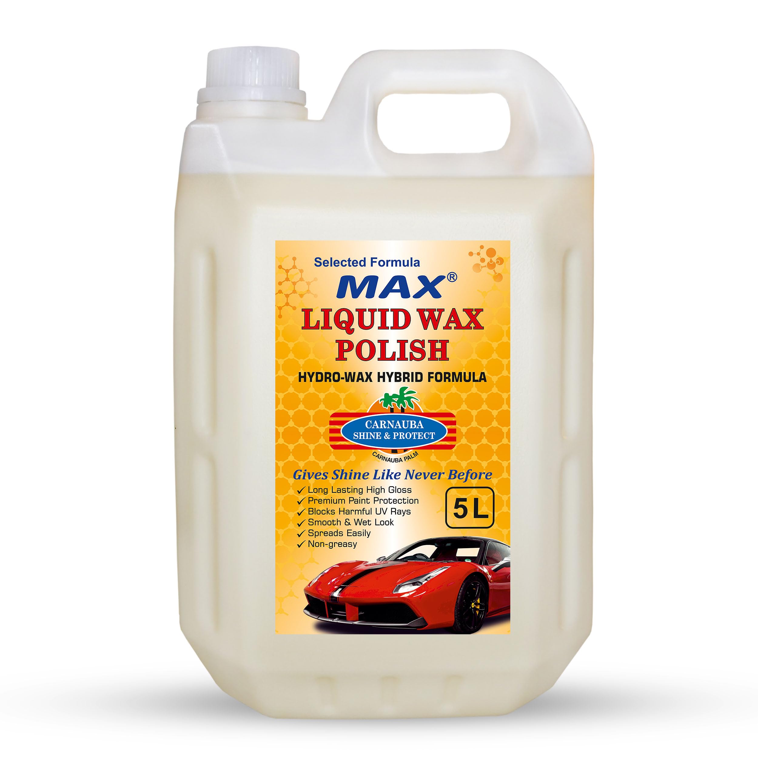 MAX Liquid Wax Polish 5 Ltr for Instant High Gloss, Smoothness, UV Protection, Non-greasy and Long Lasting Paint Protection by Carnauba Wax Coating