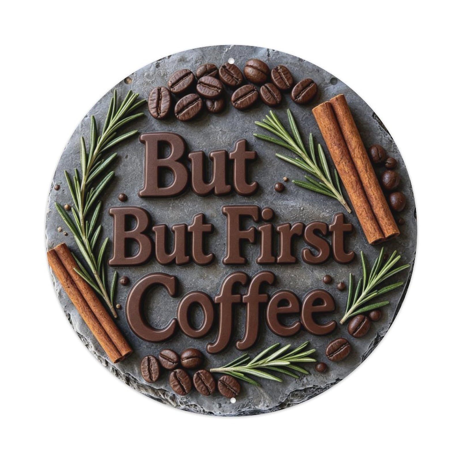 But First Coffee Metal Tin Sign Plaque