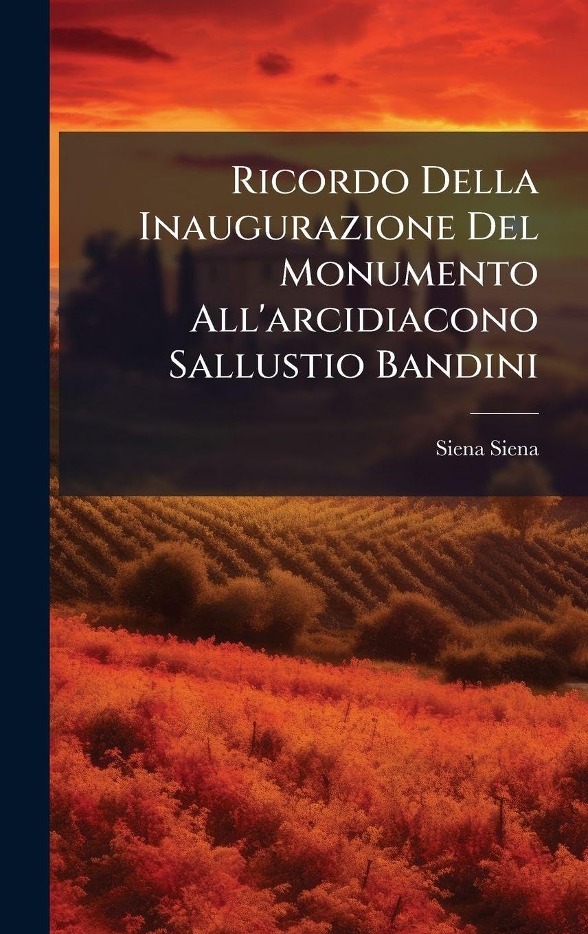 Ricordo della Inaugurazione du monument Sallustio Bandini pour cabinet d'art