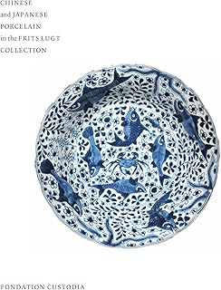 Chinese and Japanese Porcelain in the Frits Lugt Collection