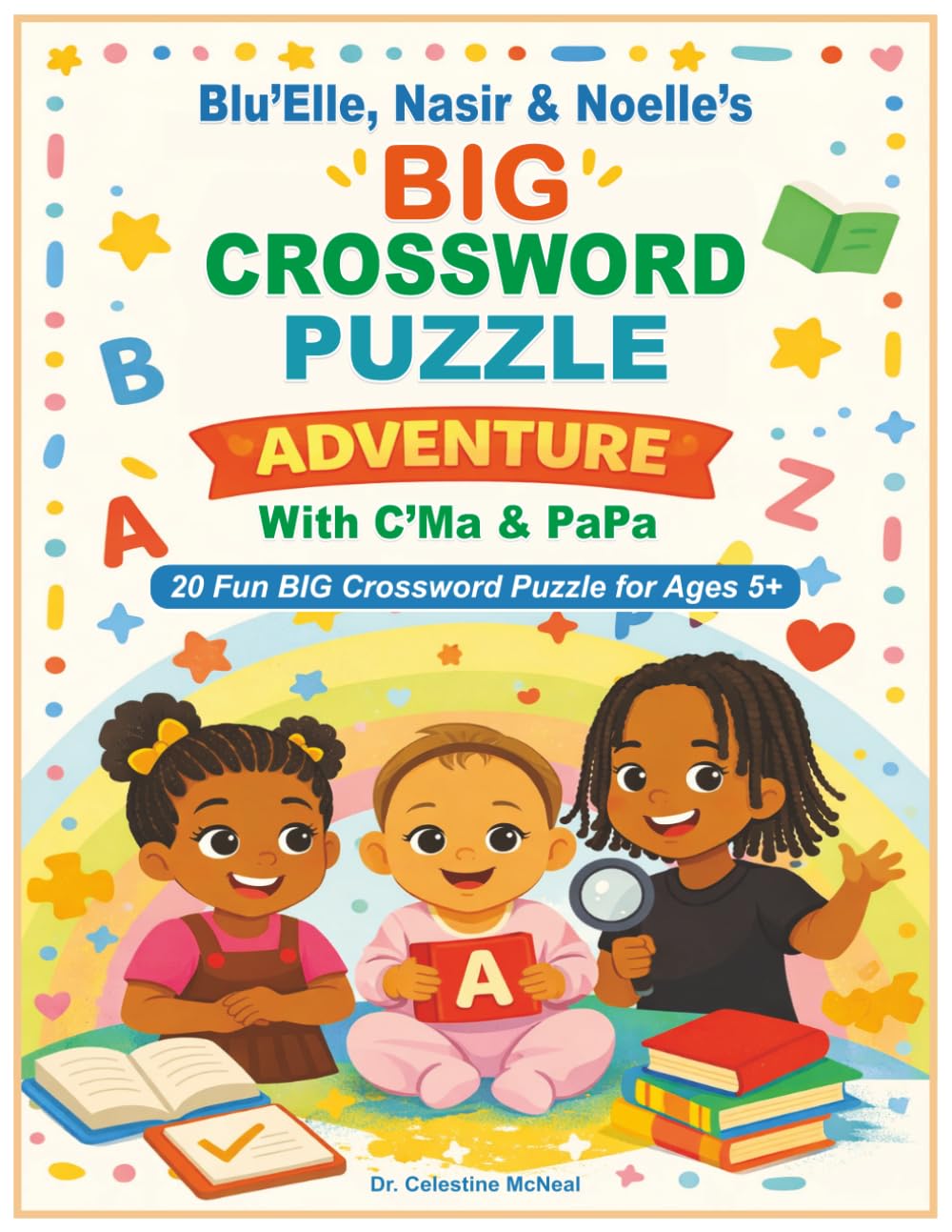 Blu'Elle, Nasir & Noelle's BIG CROSSWORD PUZZLE ADVENTURE With C'Ma & PaPa