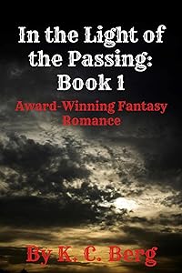 In the Light of the Passing: Book 1