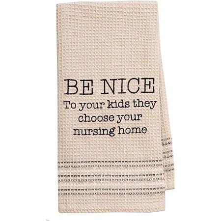 Mona BMona B Funny Novelty Cotton Kitchen Dishtowel Be Nice to Your Kids