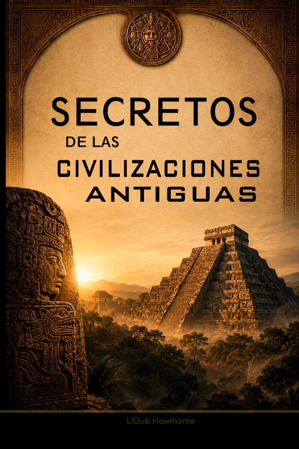 Secretos de las Civilizaciones Antiguas: Misterios y Datos Históricos Poco Conocidos del Mundo Antiguo