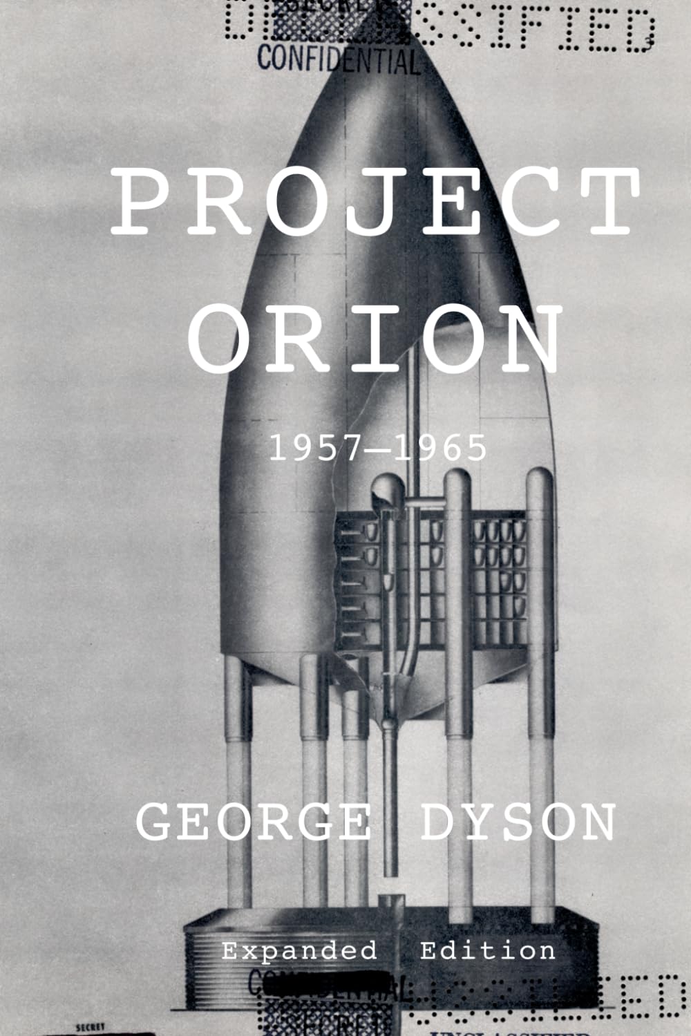 PROJECT ORION: 1957-1965      Paperback – February 9, 2025