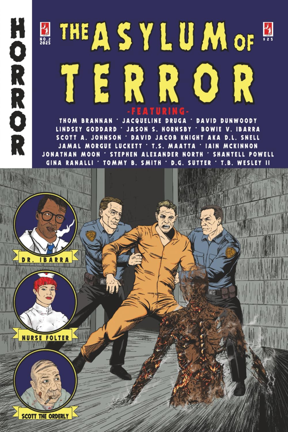 THE ASYLUM OF TERROR, VOL. 2: TALES OF HORROR COMPILED BY BOWIE V. IBARRA AND FLYING BODY PRESS: 1 (THE ASYLUM OF TERROR SERIES)