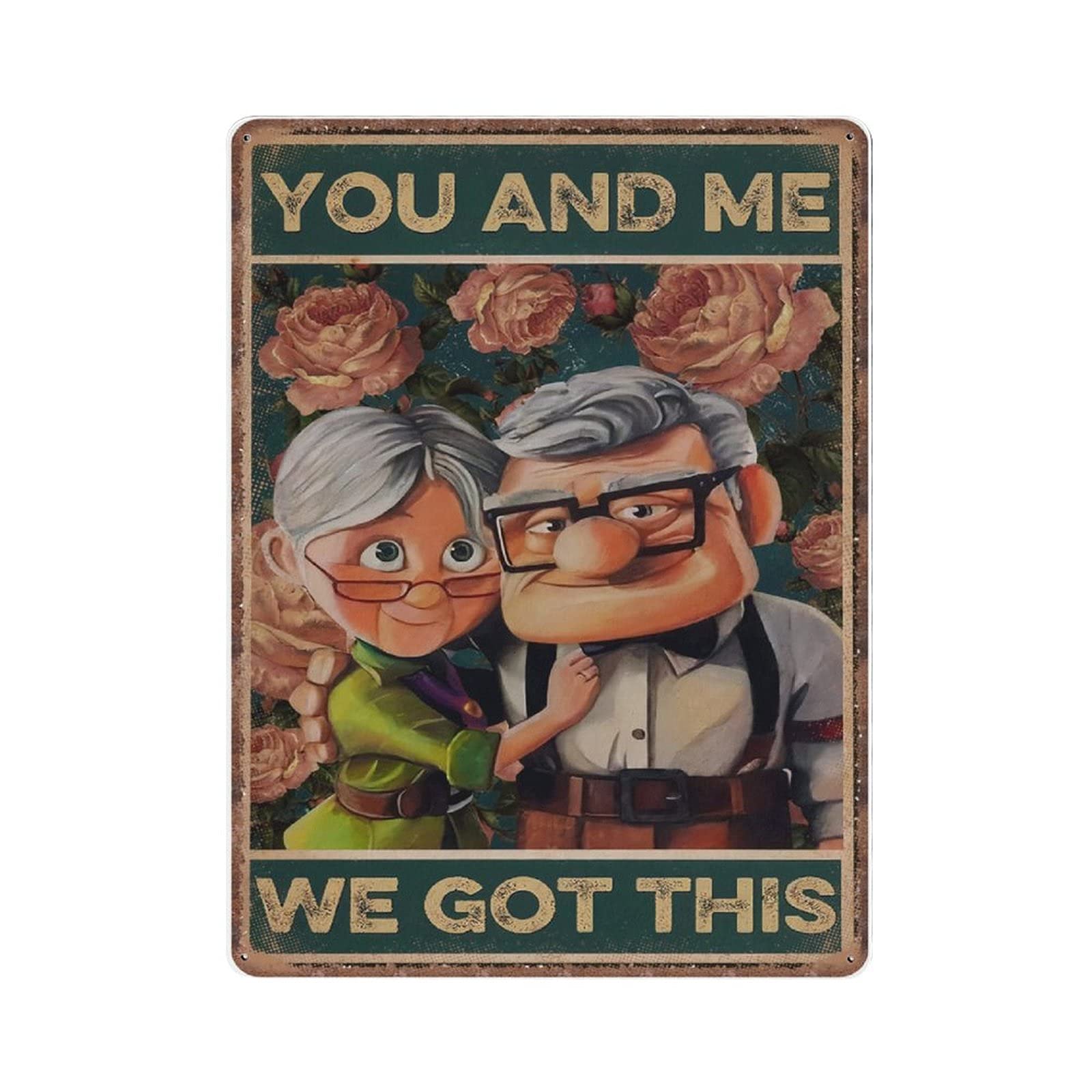 Dreacoss Material_tin 3 You And Me We Got This Tin Signs, Carl And Ellie, Carl Fredricksen Wedding Anniversary, Husband And Wife Funny Vintage Metal Tin Sign Home Decor, 30X40 Cm