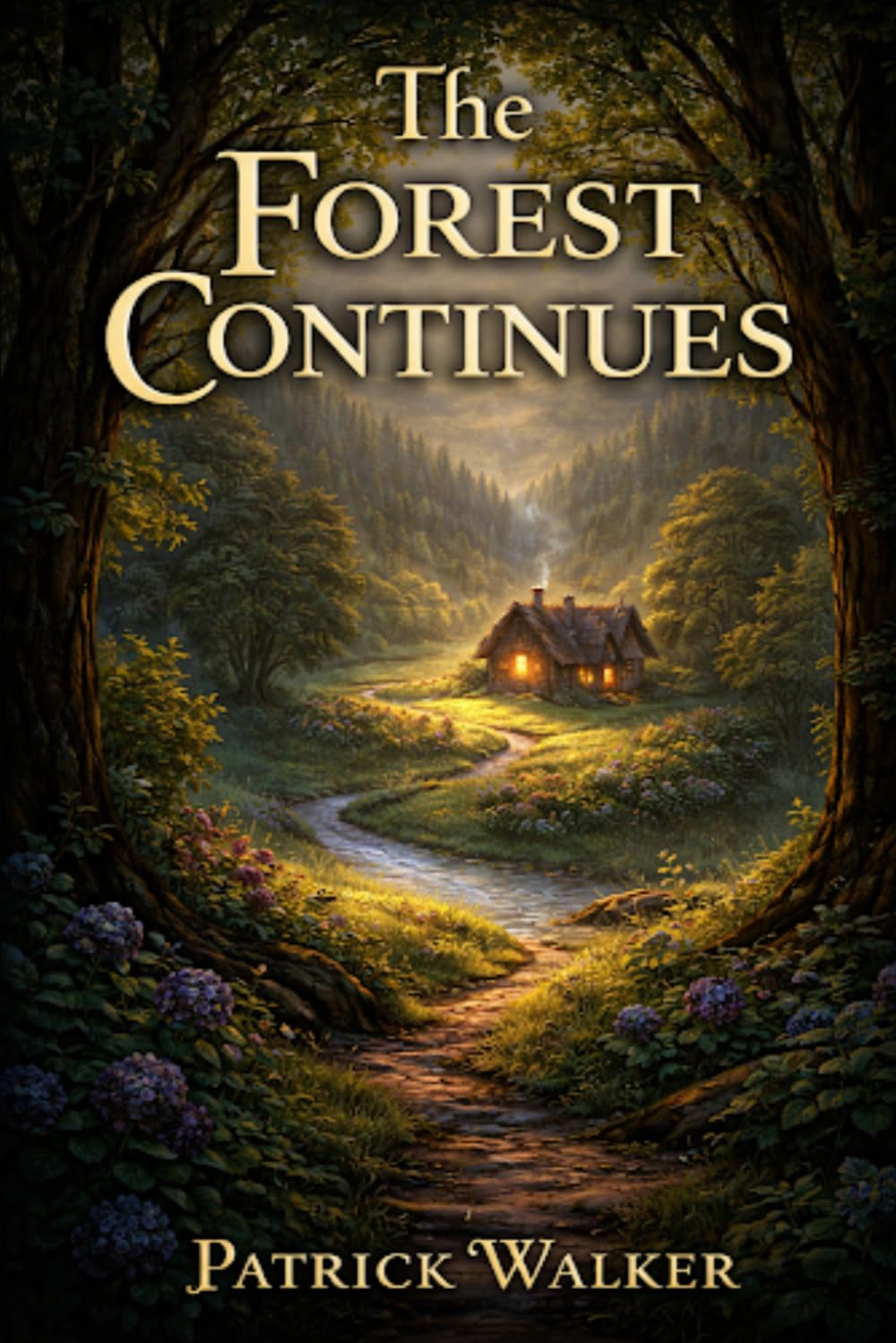 The Forest Continues (The Forest Series)