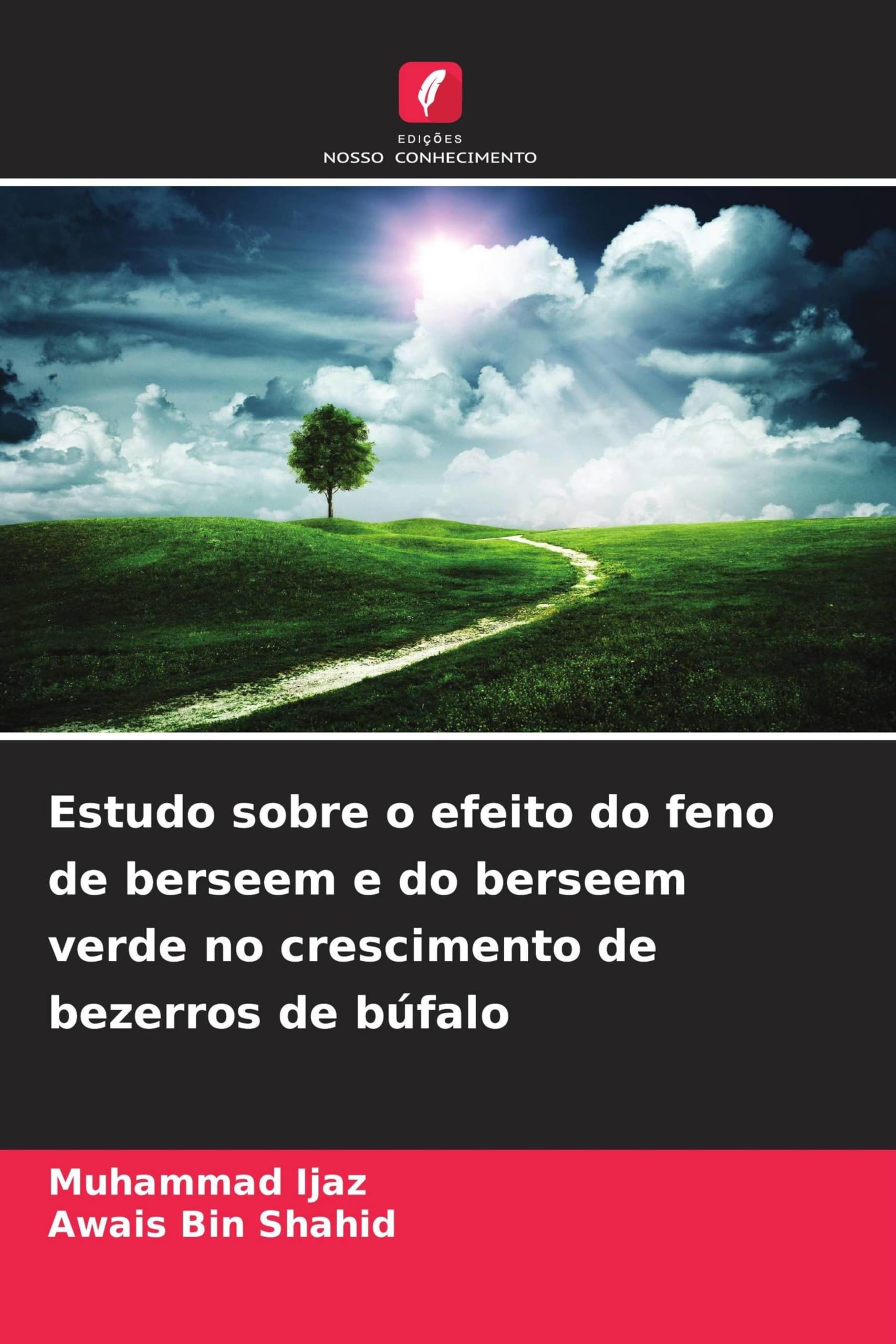Estudo sobre o efeito do feno de berseem e do berseem verde no crescimento de bezerros de búfalo