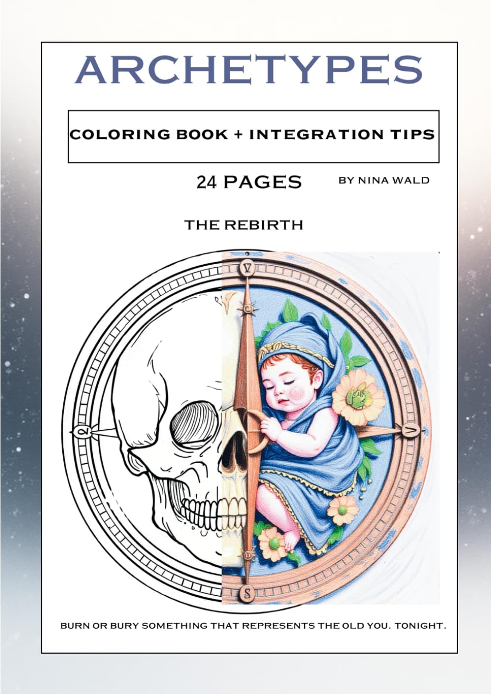 The Archetypes: Coloring book (Transformational books)