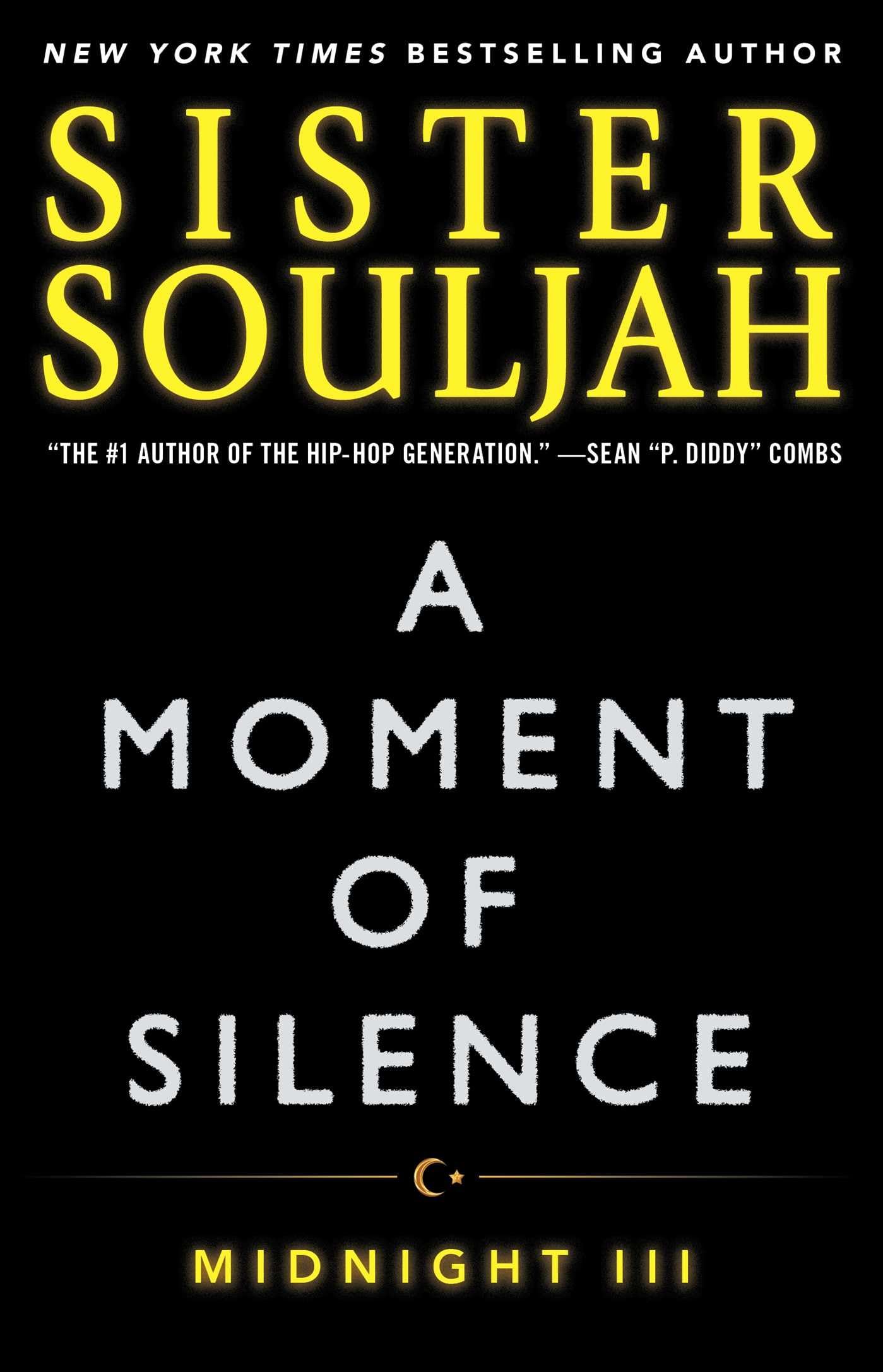 A Moment of Silence: Midnight III: Volume 3 (Midnight Series, The)