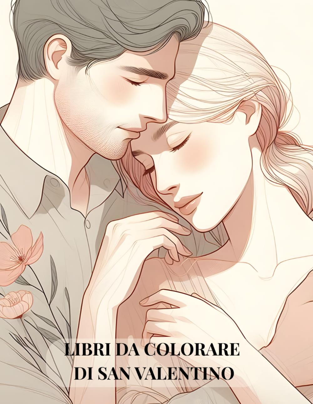 Libri Da Colorare Di San Valentino: San Valentino Libro Da Colorare, San Valentine coloring book, + 35 pagine da colorare, Valentine color book, libro ... dedicato a San Valentino (Edizione italiana)