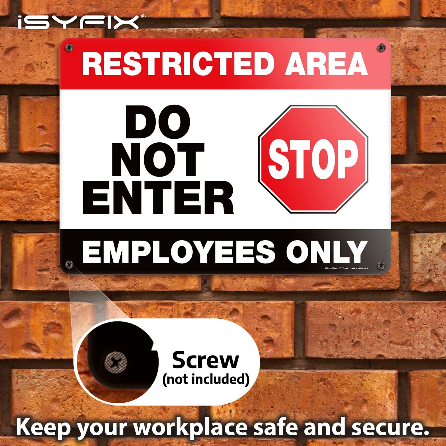 iSYFIX Restricted Area Sign – 1 Pack 14X10 Inch – Do Not Enter, Employees Only Signs, 100% Rust Free .040 Aluminum Signs, Laminated, UV, Weather, Scratch, Water & Fade Resistance, Indoor & Outdoor