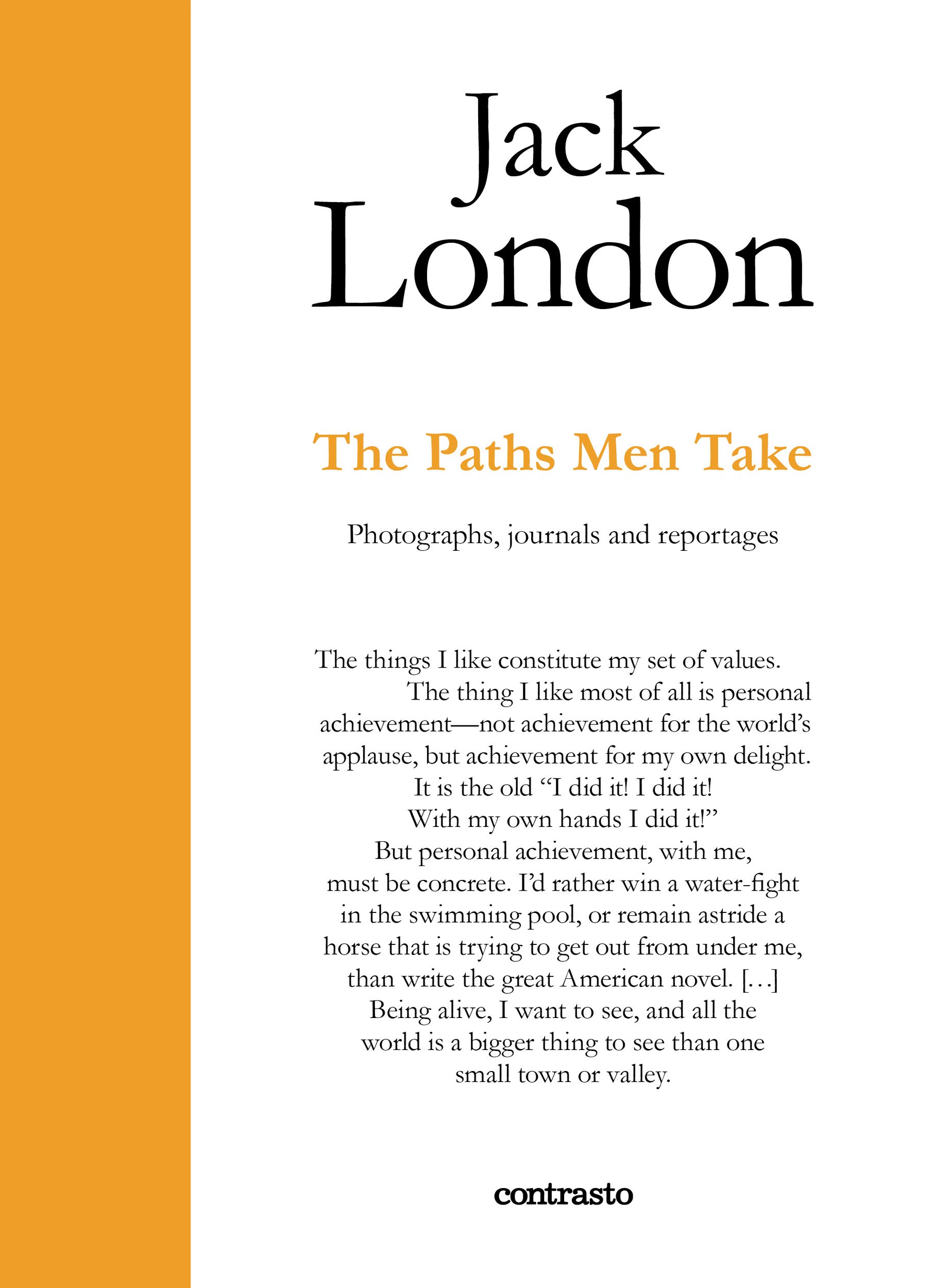 The Paths Men Take Roman en Anglais - Édition Littéraire Originale Broché