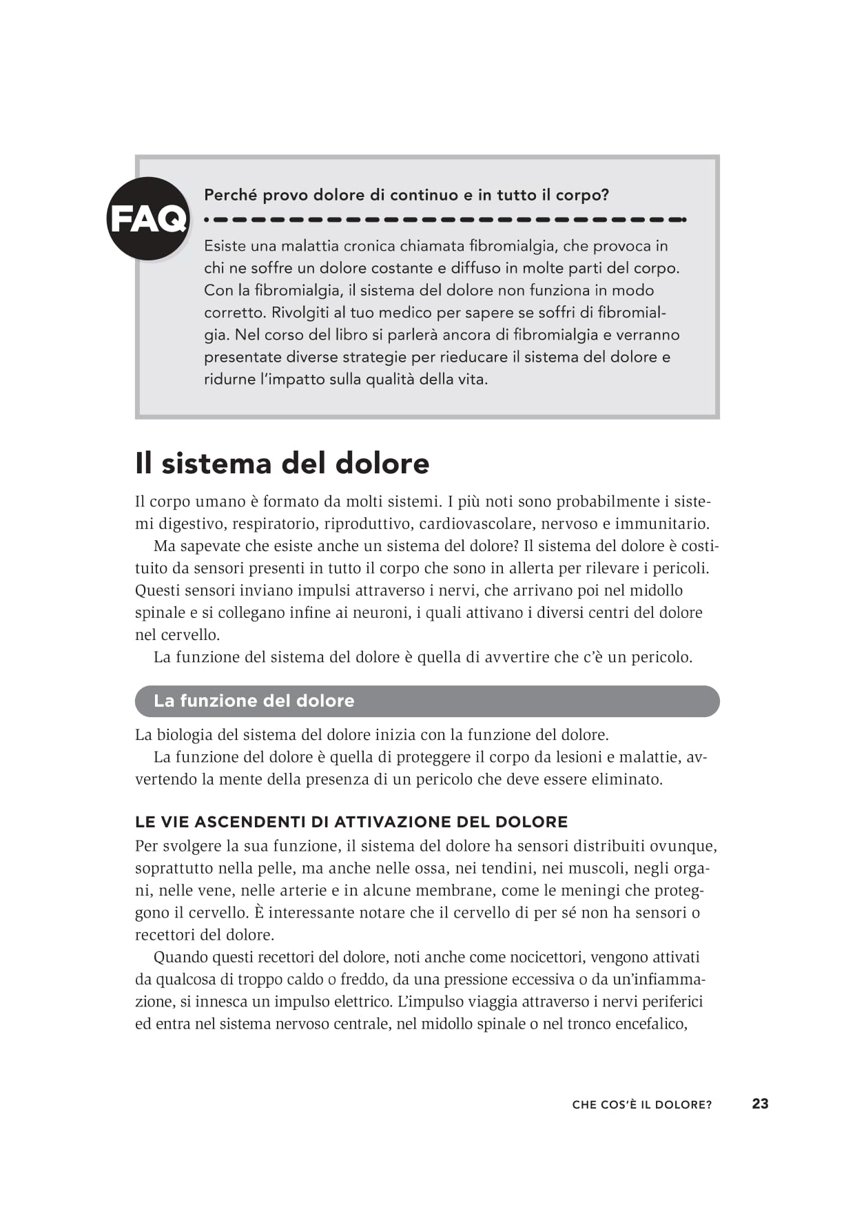Dolore cronico: 8 passi per combatterlo. Guida pratica di un medico fisiatra per un sollievo a lungo termine. Ediz. illustrata
