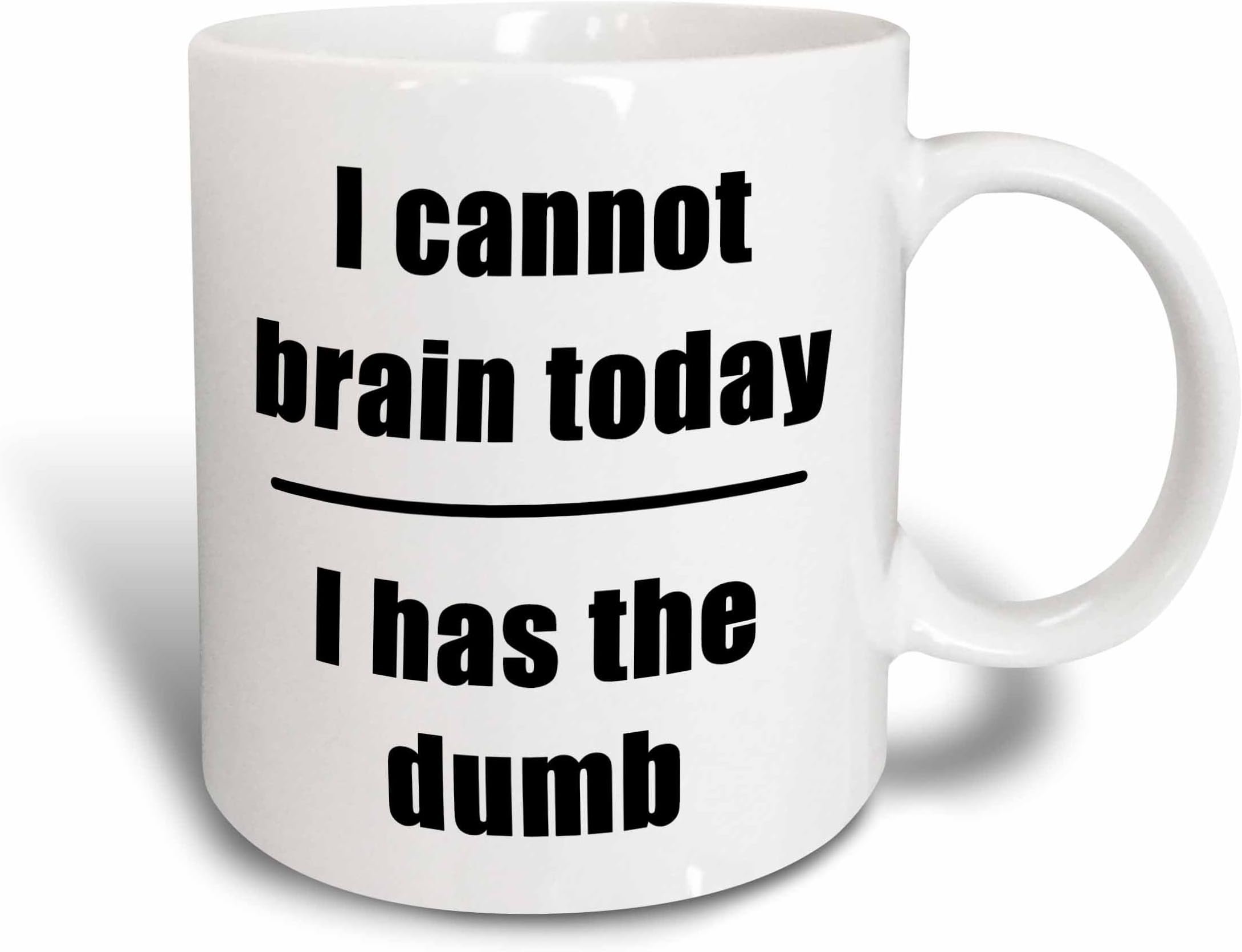 3dRose mug_223685_6 I Cannot Brain Today I Has The Dumb Black - Two Tone Blue Mug, 11oz