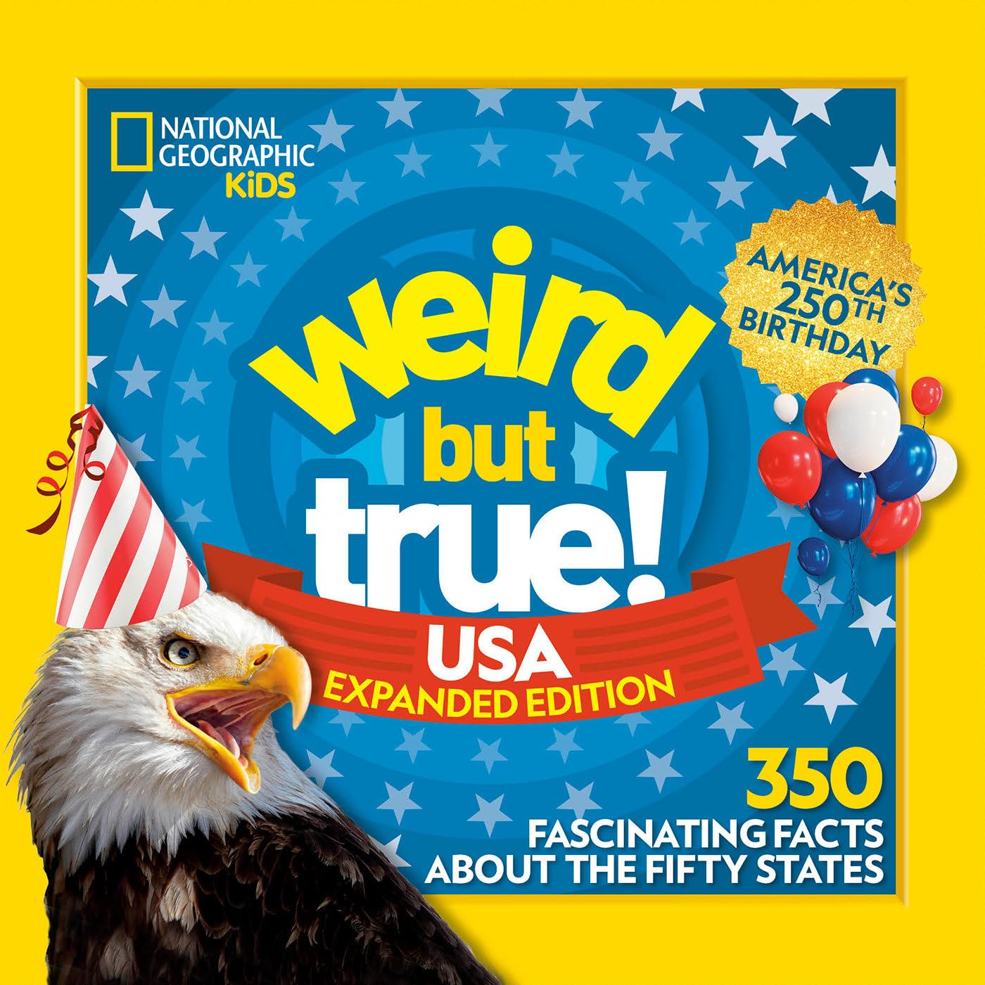 Weird But True! USA: Expanded Edition: 350 Fascinating Facts About the Fifty States      Paperback – May 5, 2026
