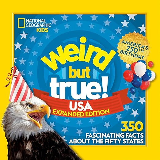Weird But True! USA: Expanded Edition: 350 Fascinating Facts About the Fifty States