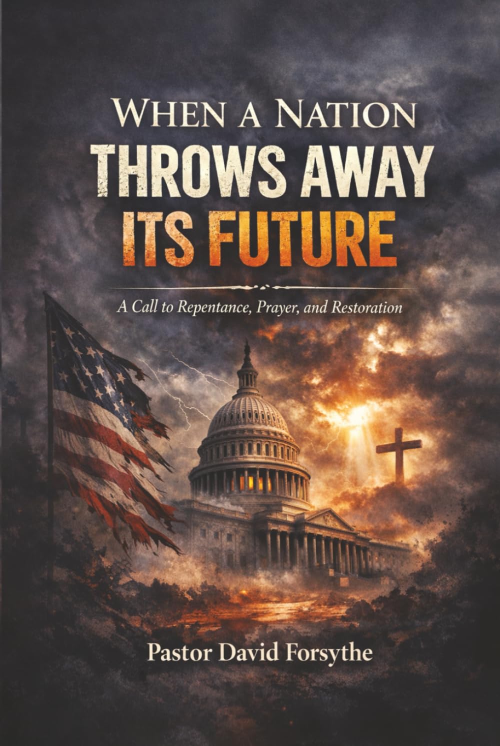 When a Nation throws Away Its Future