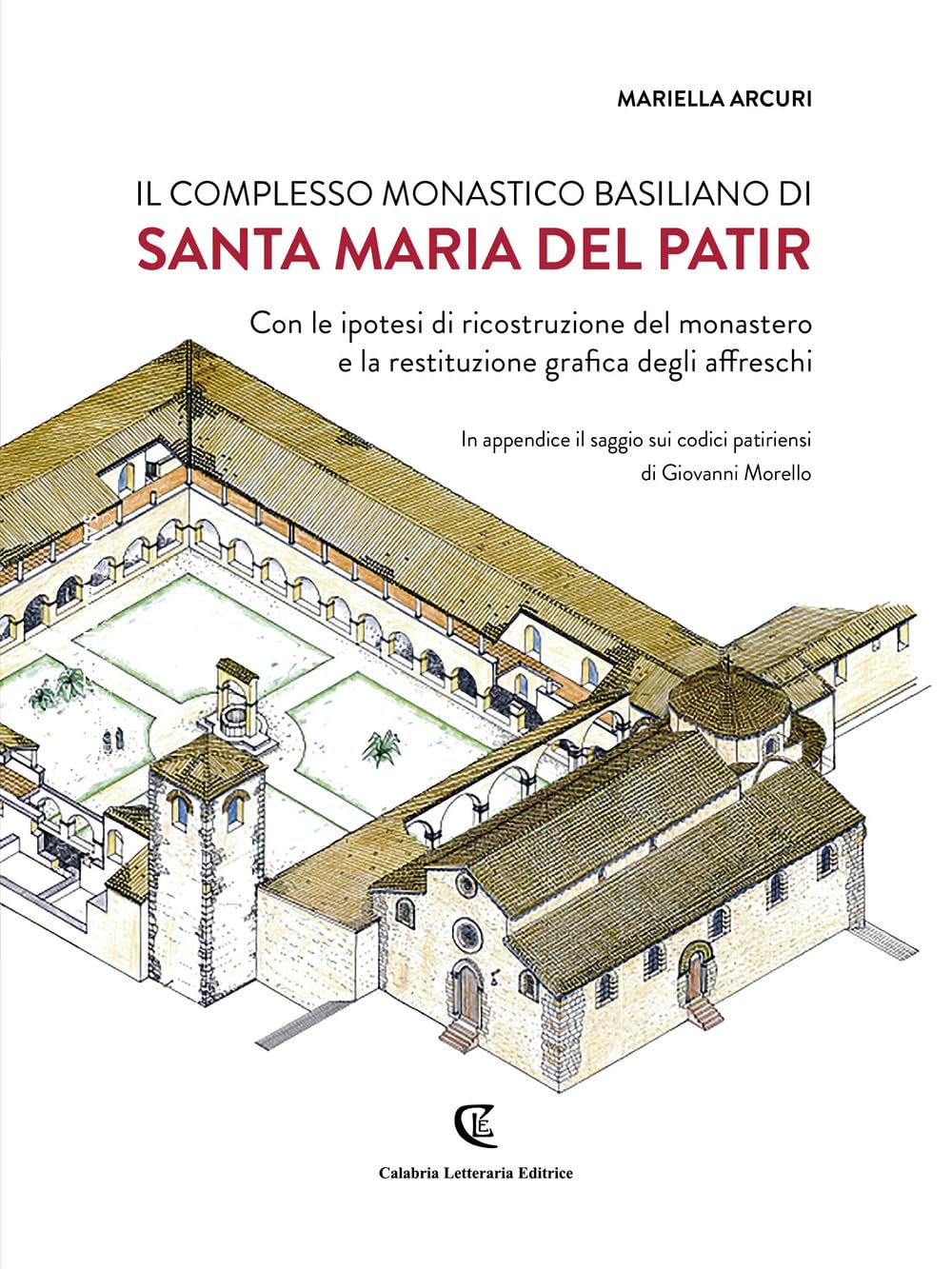 Santa Maria del Patir comprendre l'architecture du monastère sans se déplacer