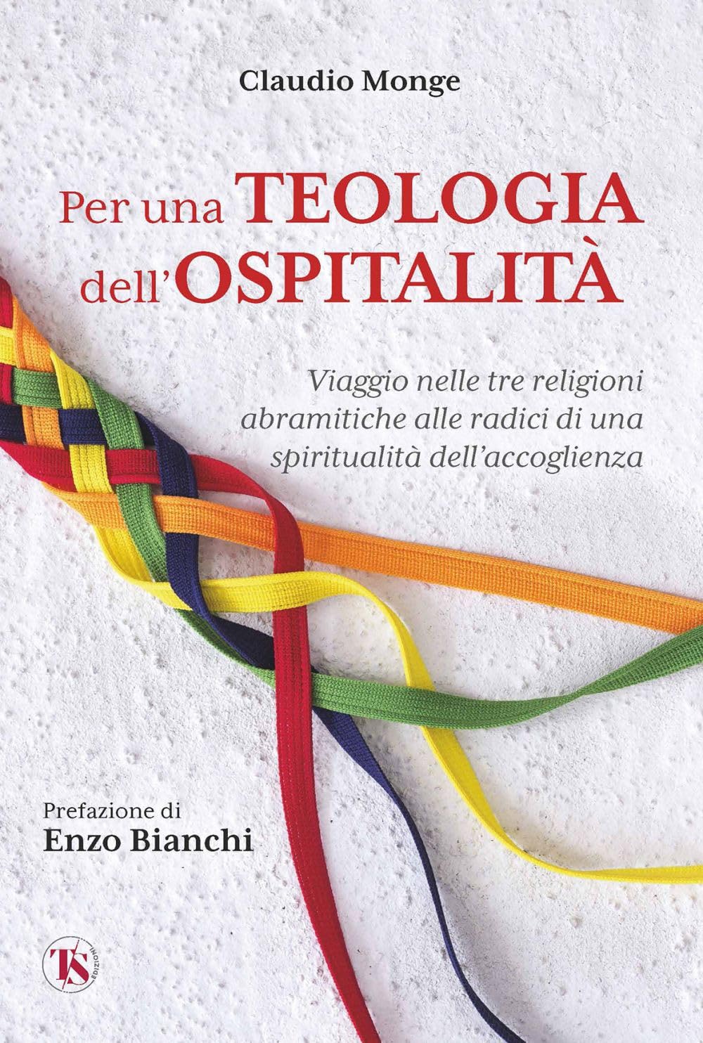 Per Una Teologia Dell'ospitalità. Viaggio Nelle Tre Religioni Abramitiche Alle Radici Di Una Spiritualità Dell'accoglienza - 4