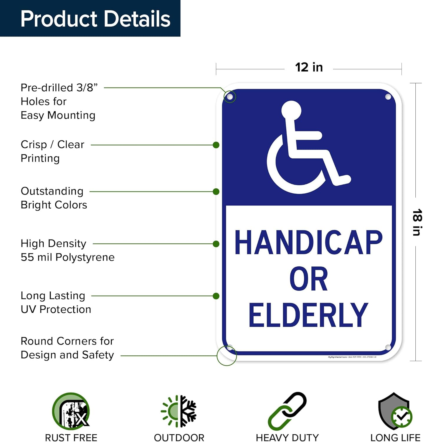 Handicap Or Elderly Sign, 12x18 Inches, 55 mil thick HDPS (high density polystyrene), Made in USA by My Sign Center