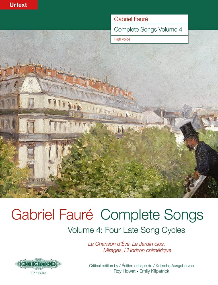 Gabriel Fauré Complete Songs Vol 4 recueil de partitions voix moyennes et piano