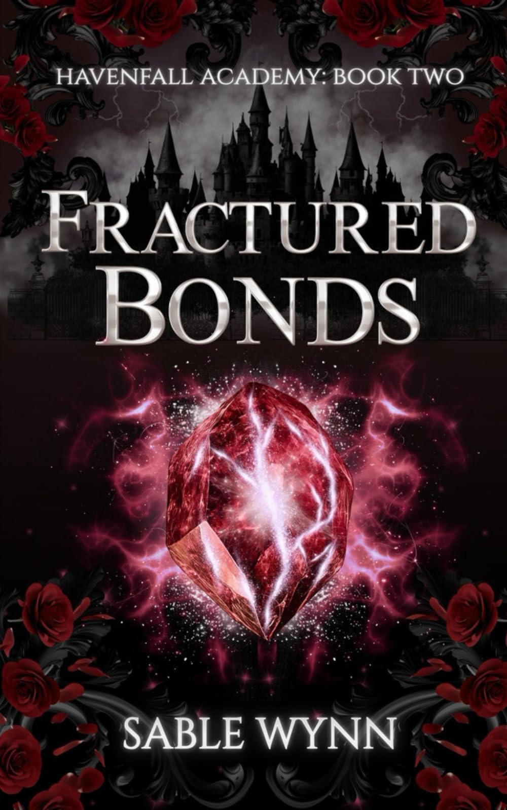 Fractured Bonds: A Dark Academia Paranormal Why Choose Romance: 2 (Havenfall Academy)