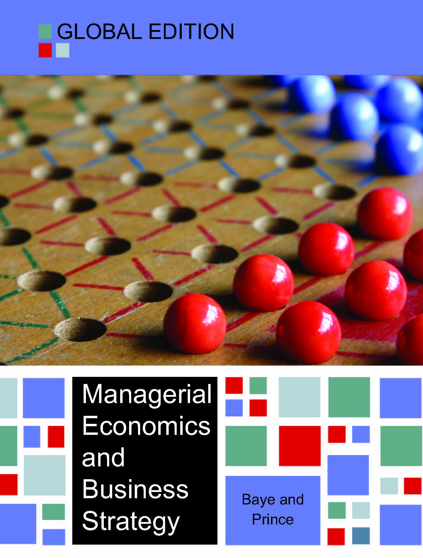 EBOOK: Managerial Economics and Business Strategy - Global Edition (UK Higher Education Business Economics)
