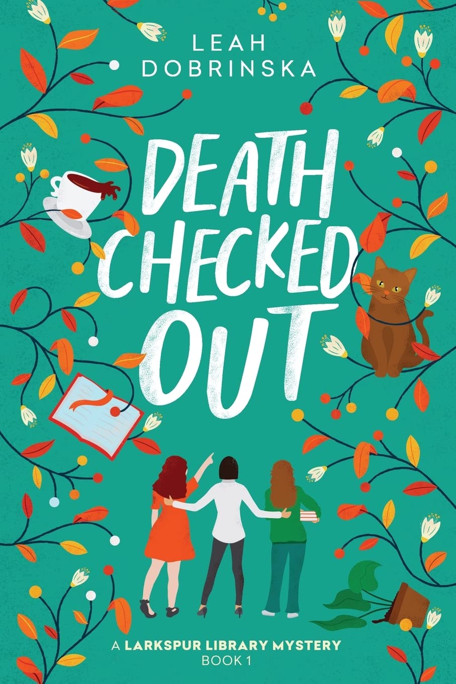 Death Checked Out: A Larkspur Library Mystery: 1 Paperback – 6 Dec. 2022