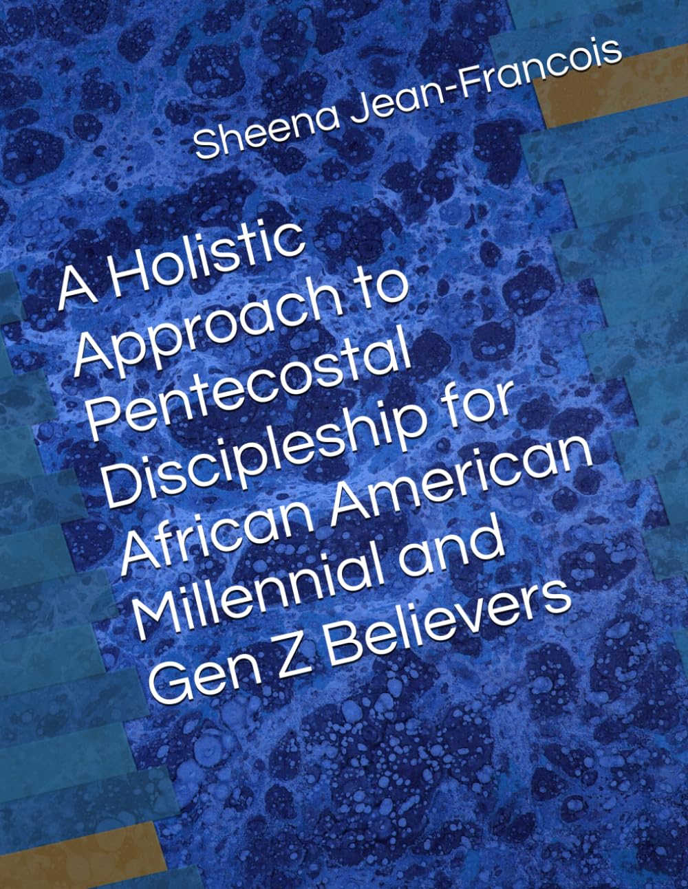 A Holistic Approach to Pentecostal Discipleship for African American Millennial and Gen Z Believers