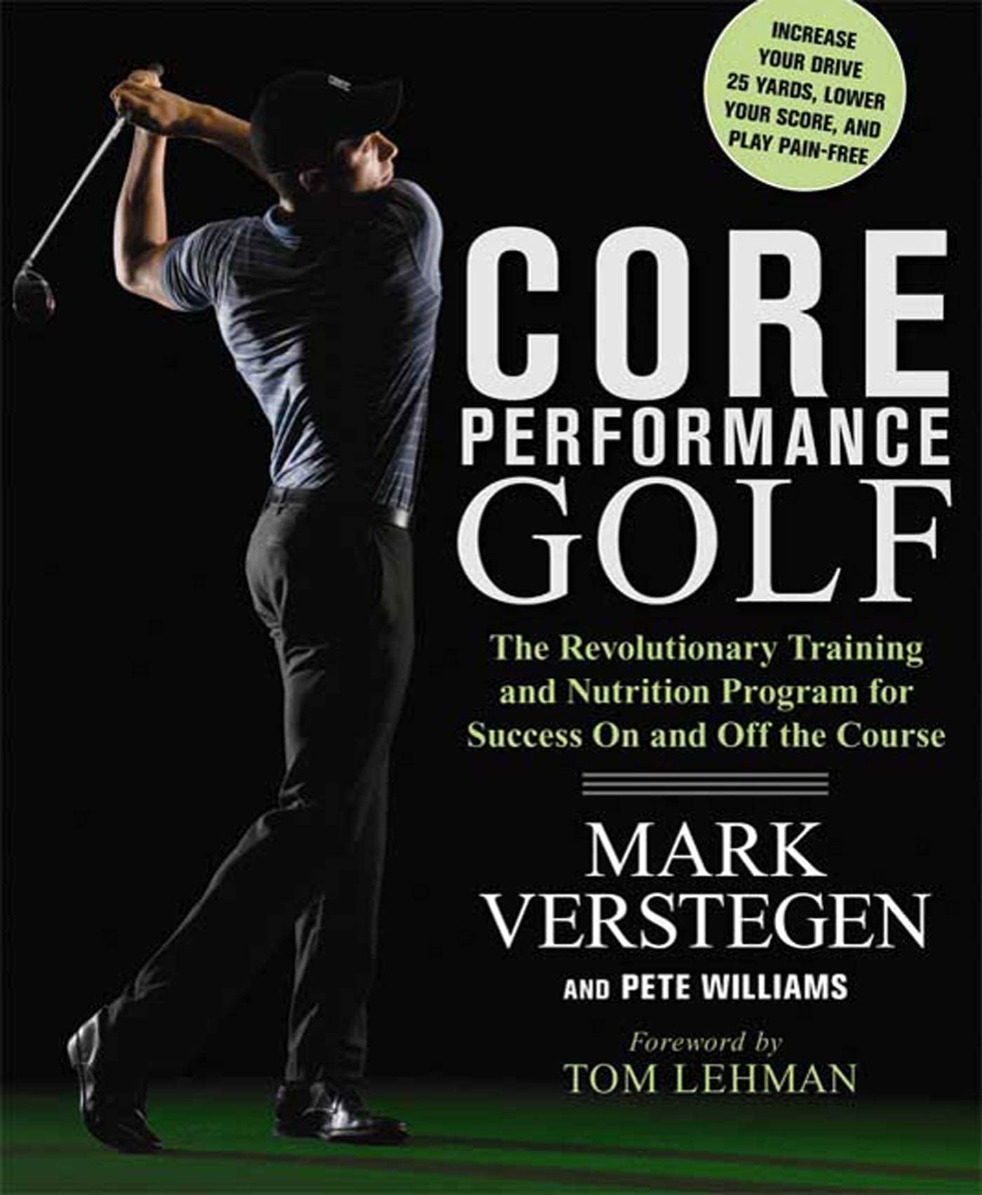 Core Performance Golf: The Revolutionary Training and Nutrition Program ...