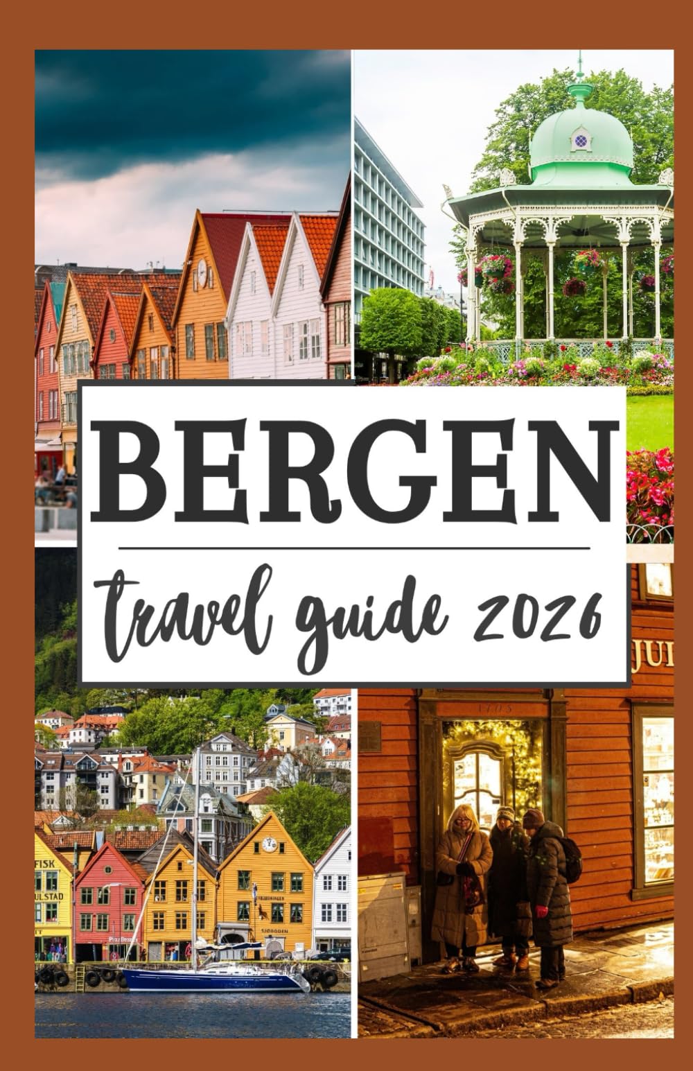 BERGEN TRAVEL GUIDE 2026
