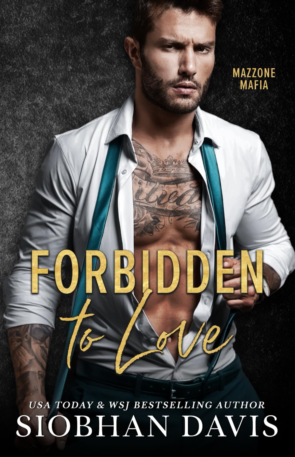 Forbidden to Love: A Stand-alone Dark Mafia Second Chance Forbidden Romance (Mazzone Mafia)