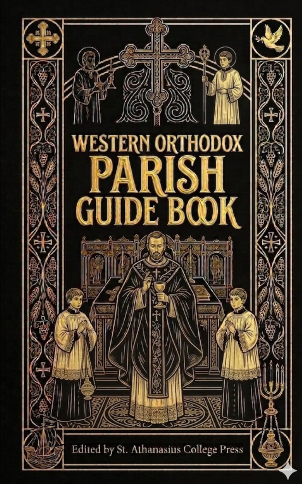 Western Orthodox Parish Guide Book: A Guide to Community Life