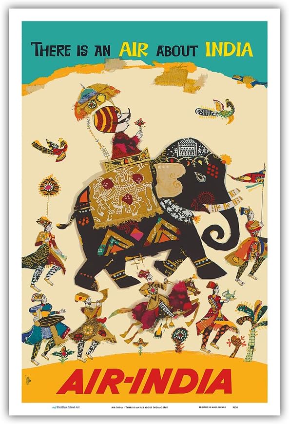 Pacifica Island Art Air India - There is an Air About India - Maharaja in Howdah (Carriage) on Regal Elephant - Vintage Airline Travel Poster c.1965 - Master Art Print 12" x 18" PRTB9150