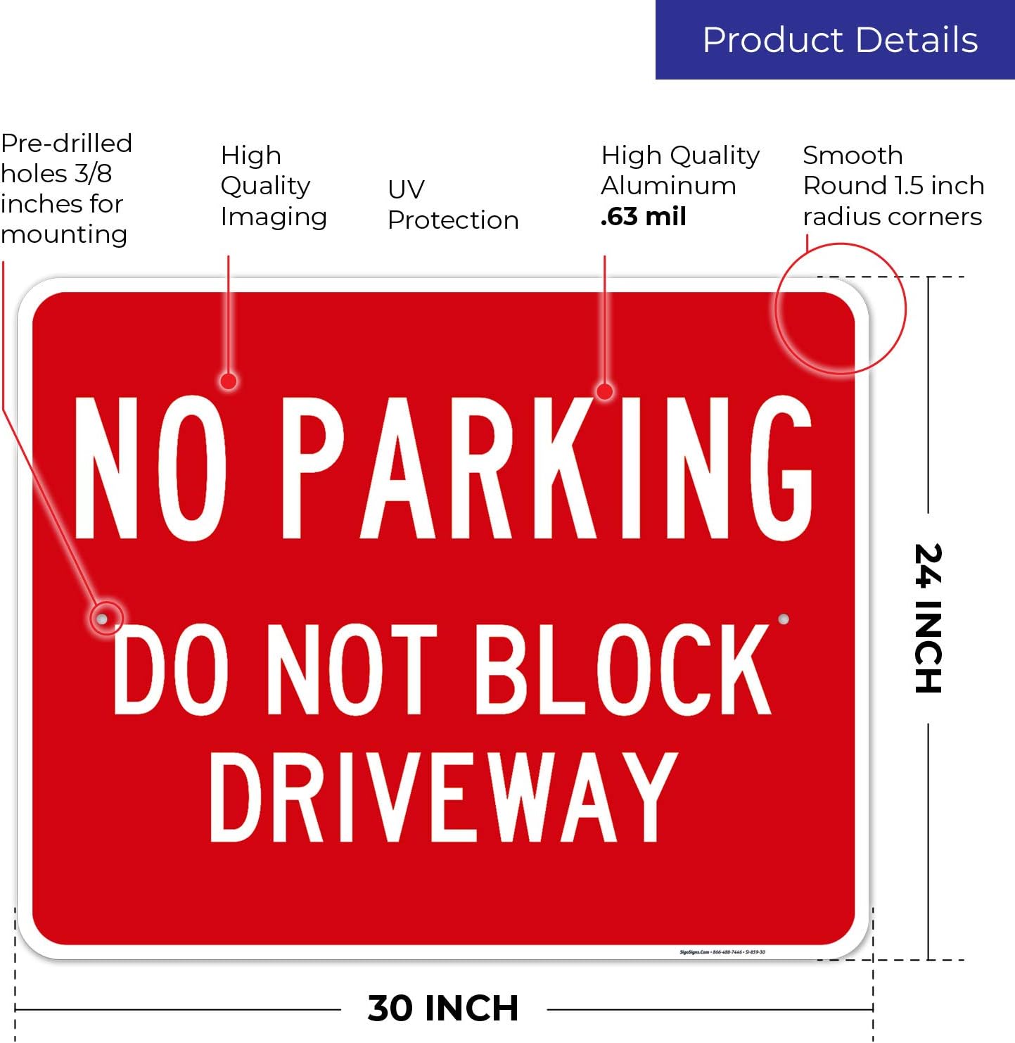 No Parking Do Not Block Driveway Sign, 24x30 Inches, Rust Free .063 Aluminum, Fade Resistant, Indoor/Outdoor Use, Made in USA