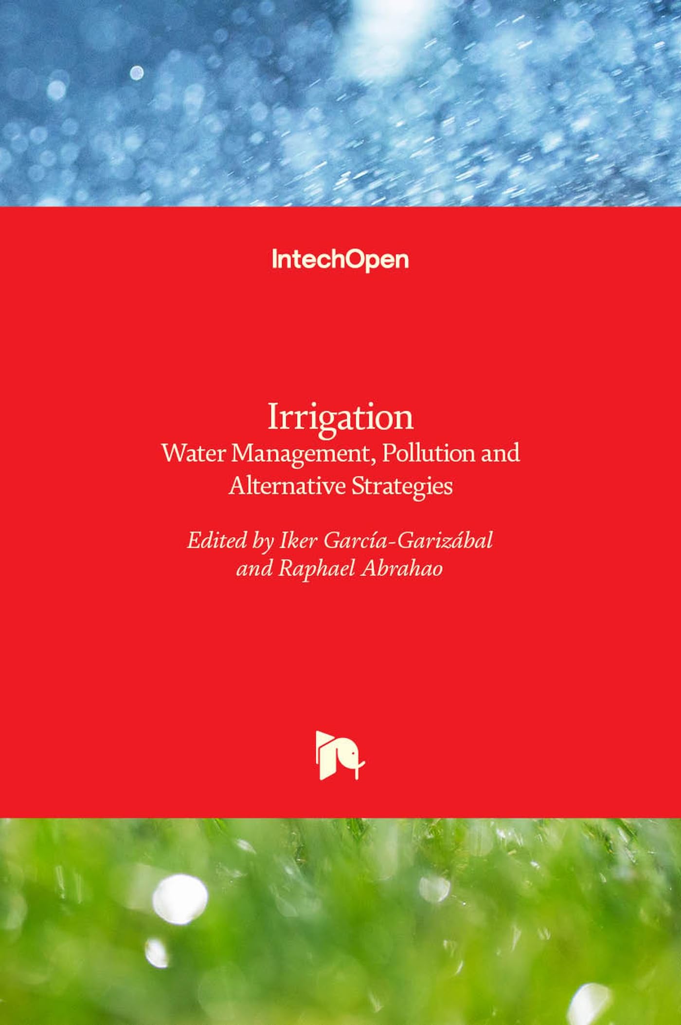 Buy Irrigation: Water Management, Pollution and Alternative Strategies — BookShops.in