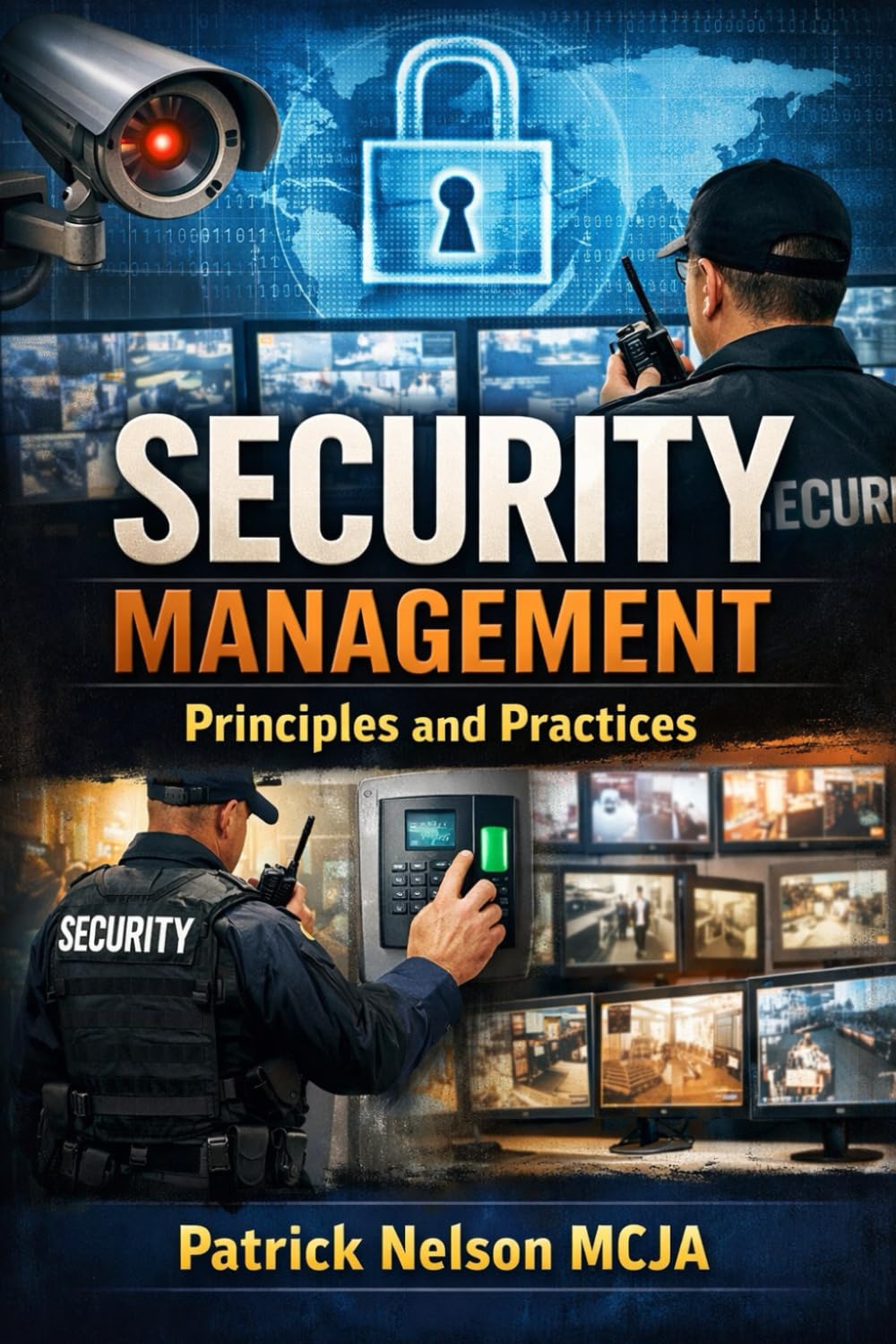Security Management: Principles and Practices